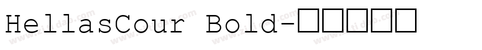 HellasCour Bold字体转换